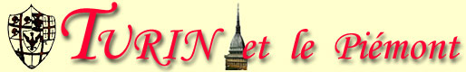 Turin et le Piémont Turin et le Piémont