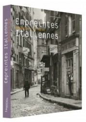 Empreintes italiennes, Marseille et sa région