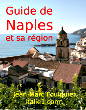 Guide de Naples Rome Venise Florence