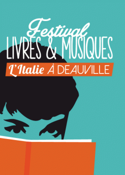 L'Italie au Festival livres et musiques de Deauville